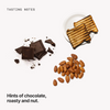 Tasting notes: chocolate, roasty and nut