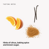 Tasting notes: citrus, baking spice and brown sugar