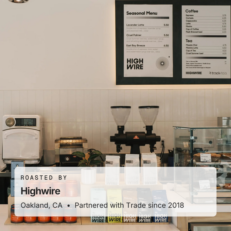 Roasted by Highwire, Oakland, CA