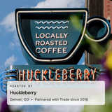 Roasted by Huckleberry, Denver, CO