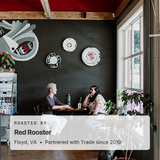 Roasted by Red Rooster, Floyd, VA
