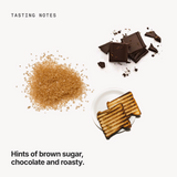 Tasting notes: brown sugar, chocolate and roasty