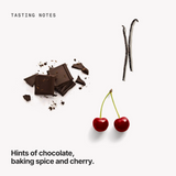 Tasting notes: chocolate, baking spice and cherry
