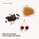 Tasting notes: chocolate, brown sugar and cherry