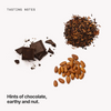  Tasting notes: chocolate, earthy and nut 