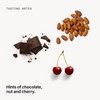  Tasting notes: chocolate, nut and cherry 