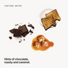  Tasting notes: chocolate, roasty and caramel 