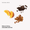  Tasting notes: citrus, chocolate and nut 