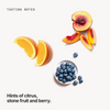  Tasting notes: citrus, stone fruit and berry 