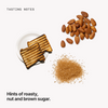  Tasting notes: roasty, nut and brown sugar 